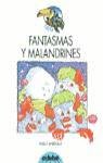 FANTASMAS Y MALANDRINES-TUCAN AZUL (SIN COLECCION)