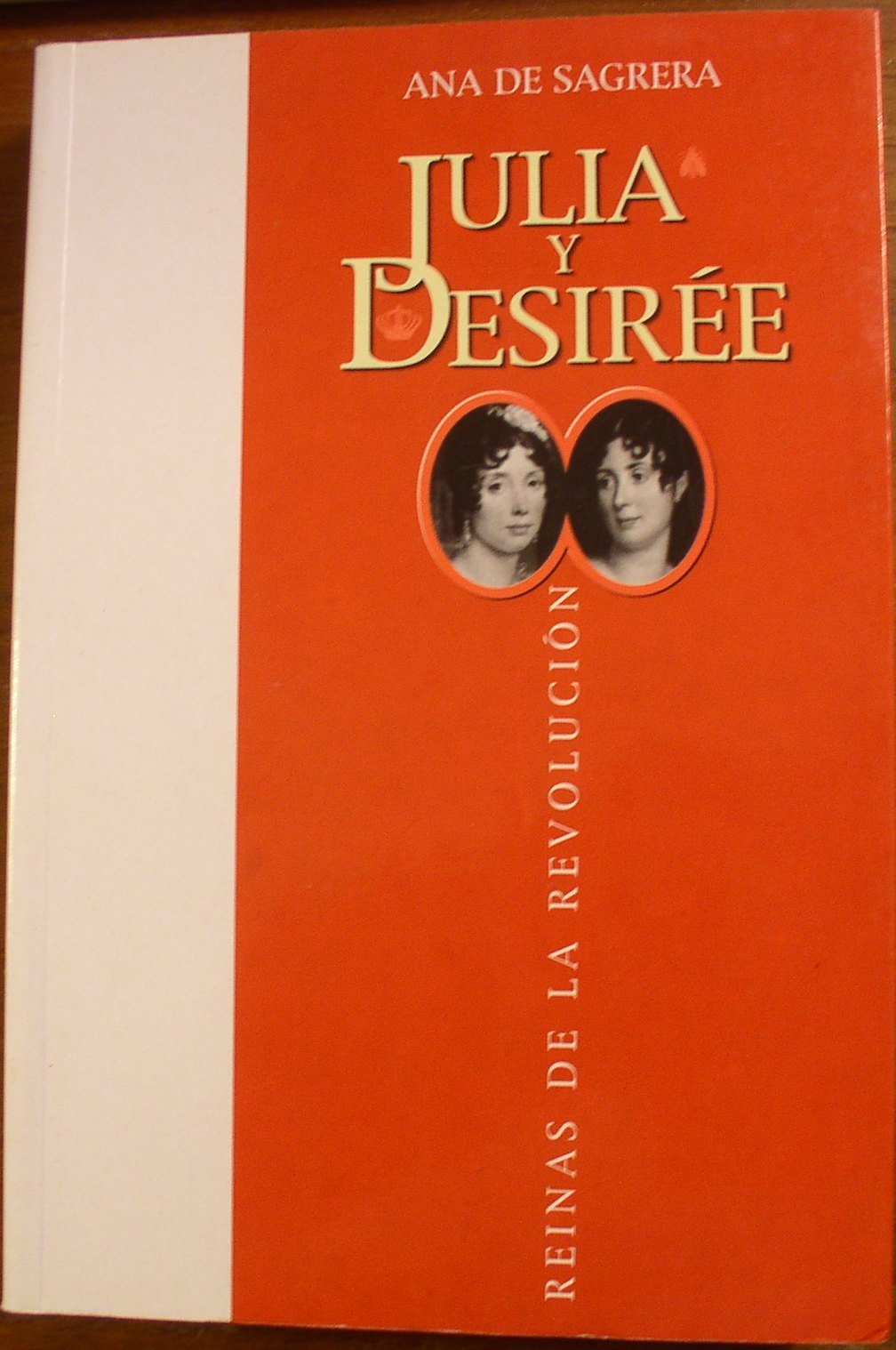 Julia y Desirée: Reinas de la revolución