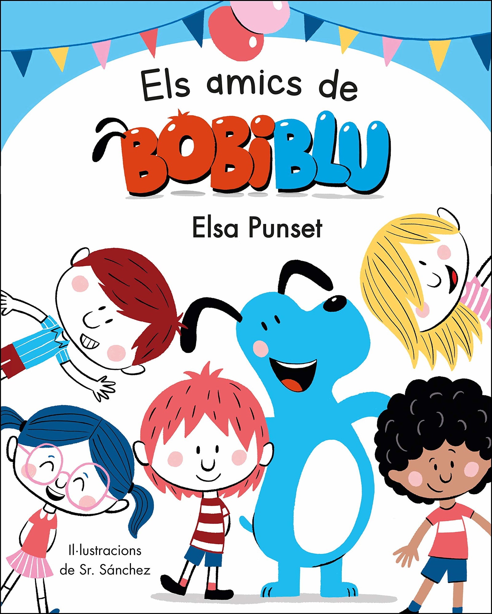 Els amics de Bobiblú (Bobiblú) (Emocions, valors i hàbits)