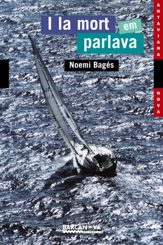 I la mort em parlava (Llibres Infantils I Juvenils - Antaviana - Antaviana Nova)