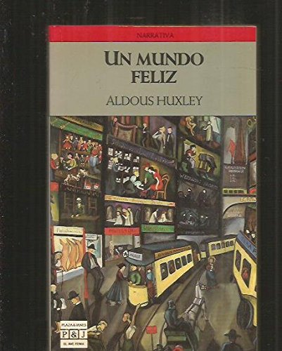 Mundo feliz,un