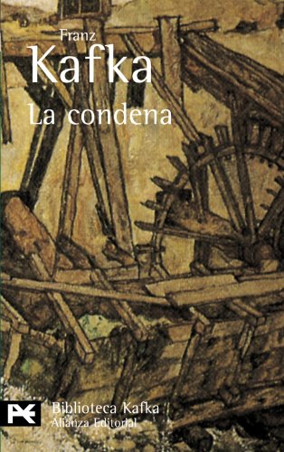 La condena (El Libro De Bolsillo - Bibliotecas De Autor - Biblioteca Kafka)