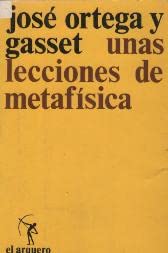 Unas lecciones de metaf¸sica (Colección El arquero)