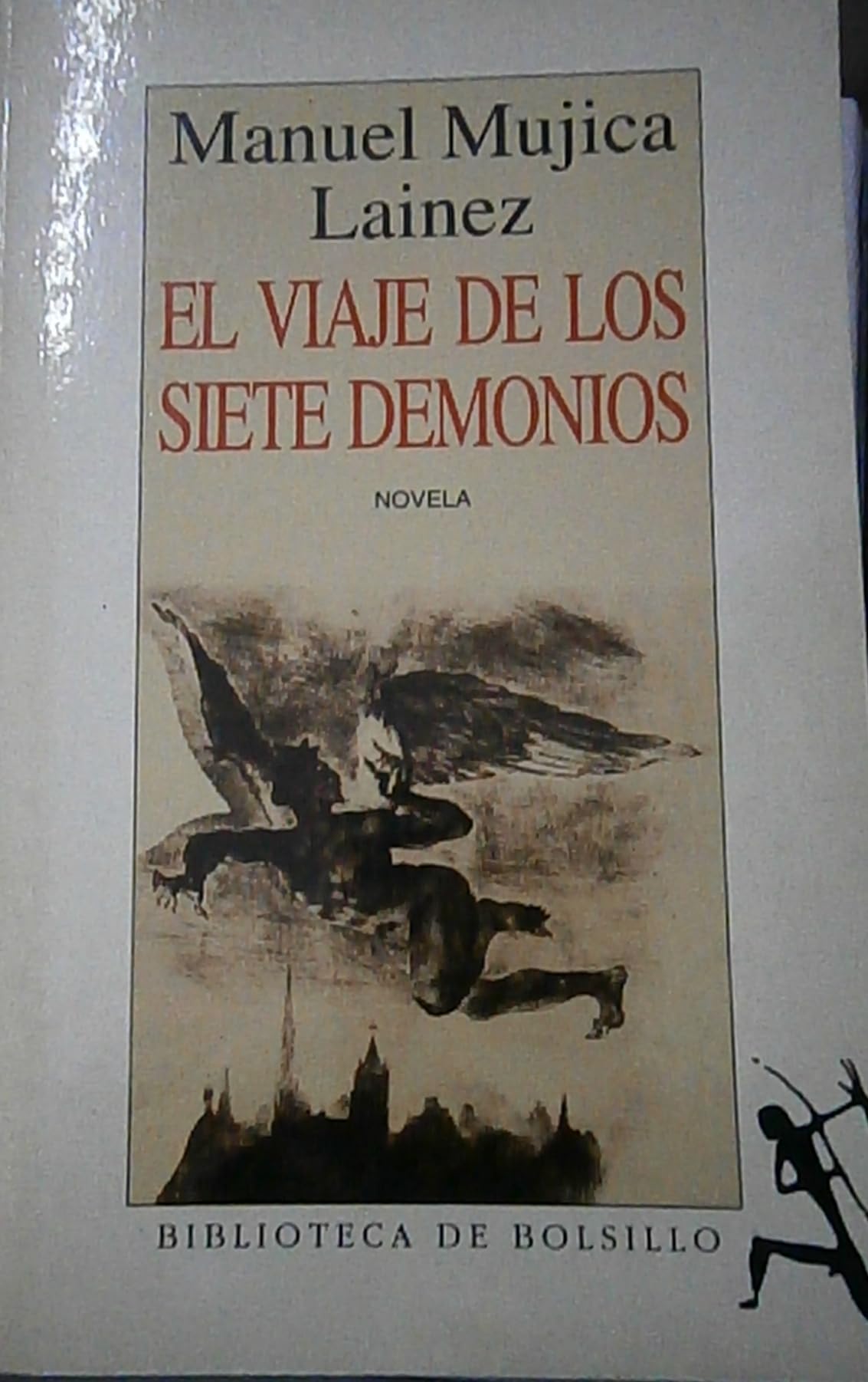 El Viaje De Los Siete Demonios: El Viaje De Los Siete Demonios