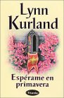 Espérame en primavera (Titania época)