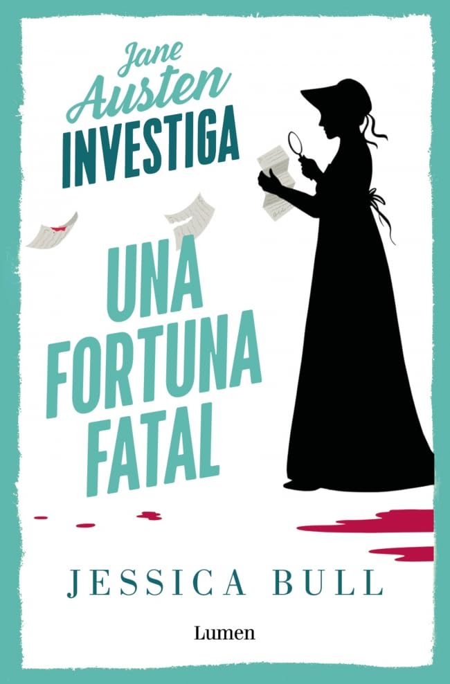 Jane Austen investiga 2 - Una fortuna fatal (Narrativa)