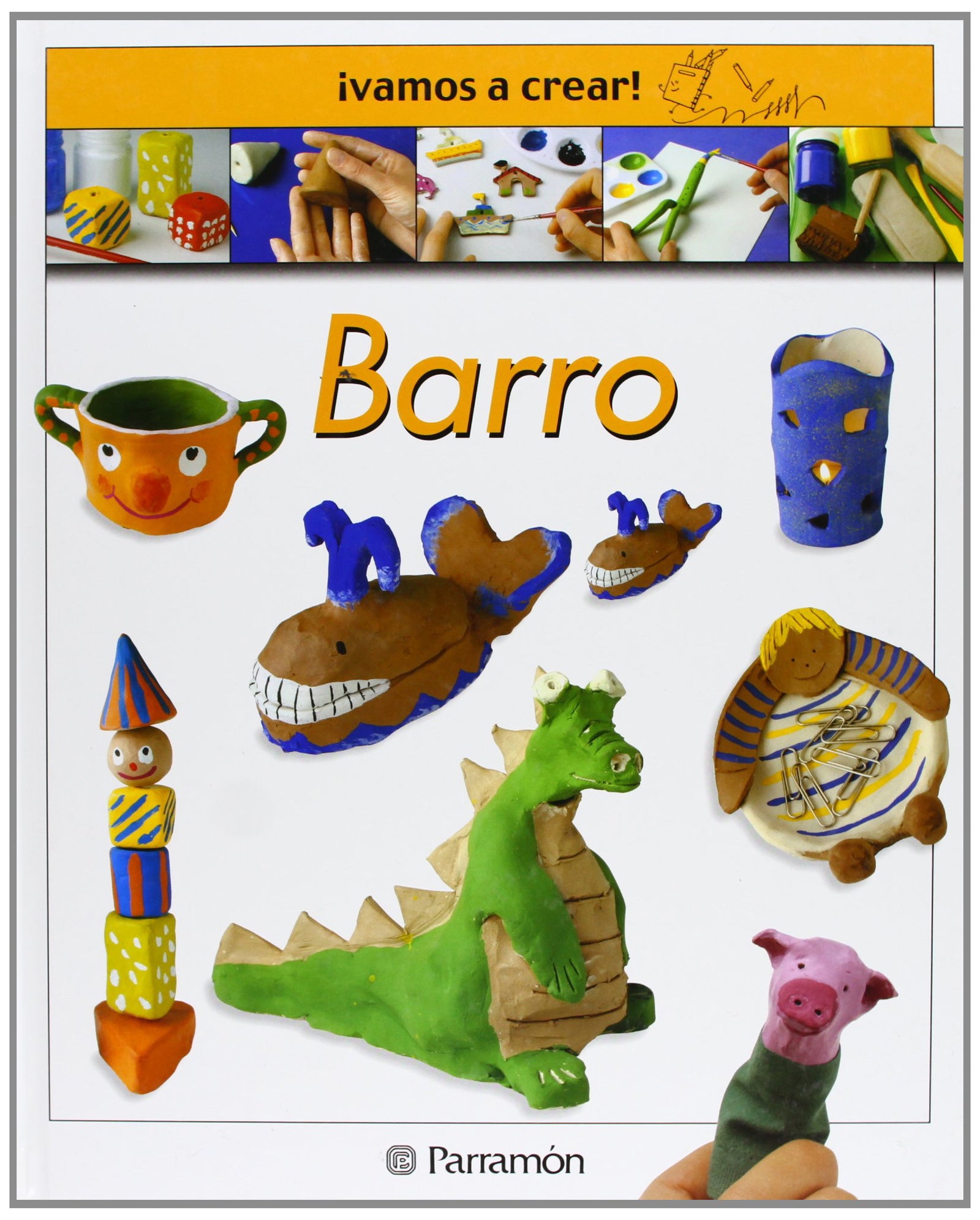 ¡Vamos a crear! Barro