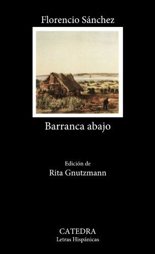 Barranca abajo (Letras Hispánicas)