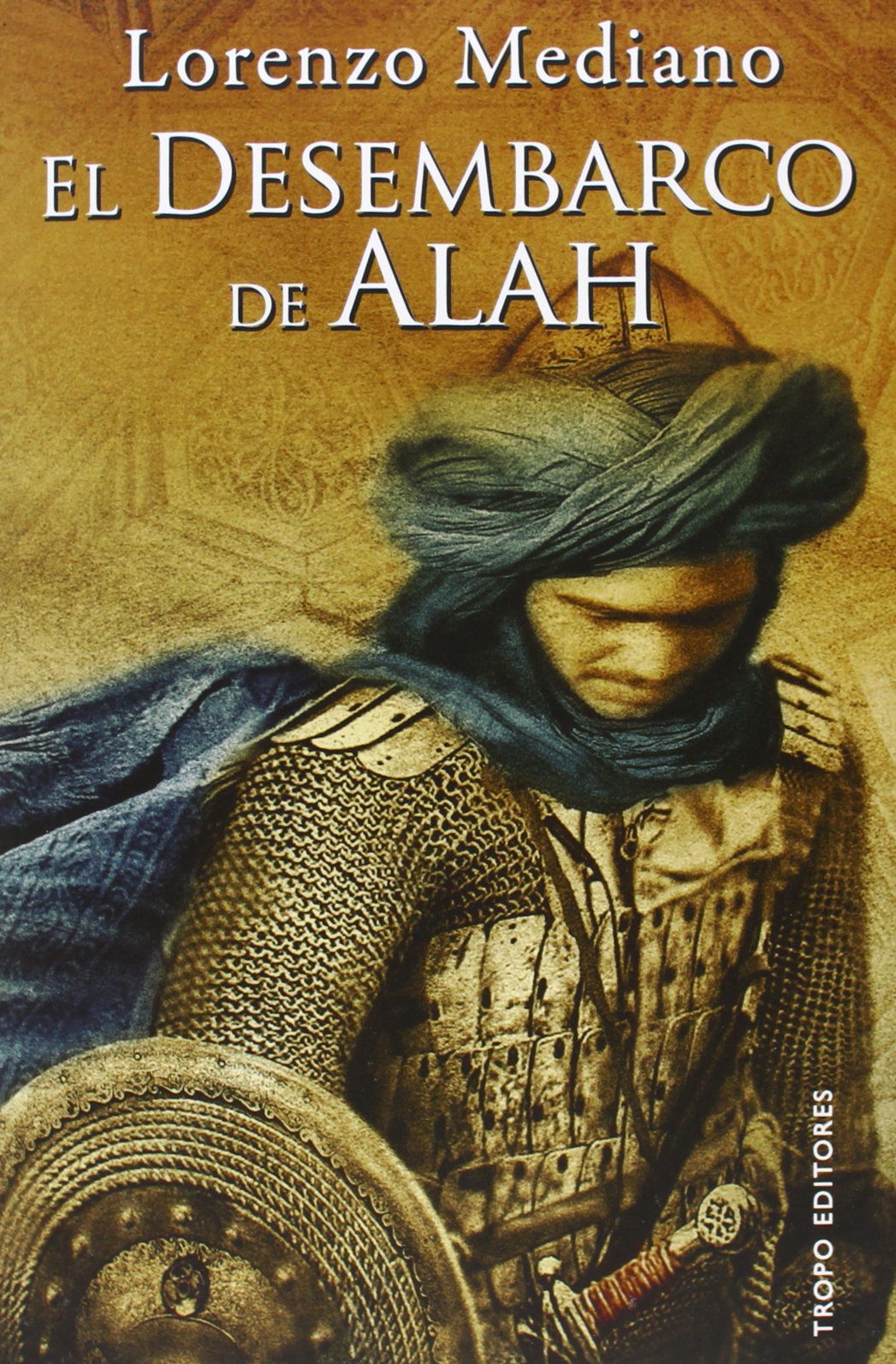 Desembarco De Alah,El - 2ª Edición
