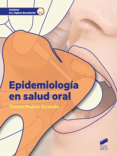 Epidemiología en salud oral: 63 (Sanidad)