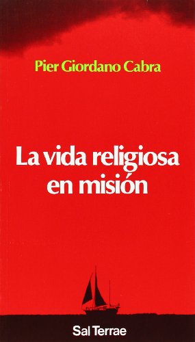 La vida religiosa en misión