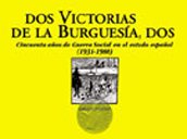 Dos victorias de la burguesia, dos - 50 años de Guerra social estado