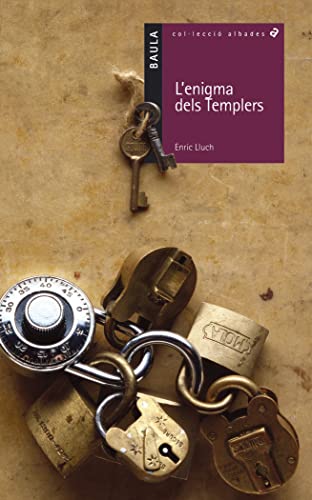L`enigma dels templers: 1 (Albades)