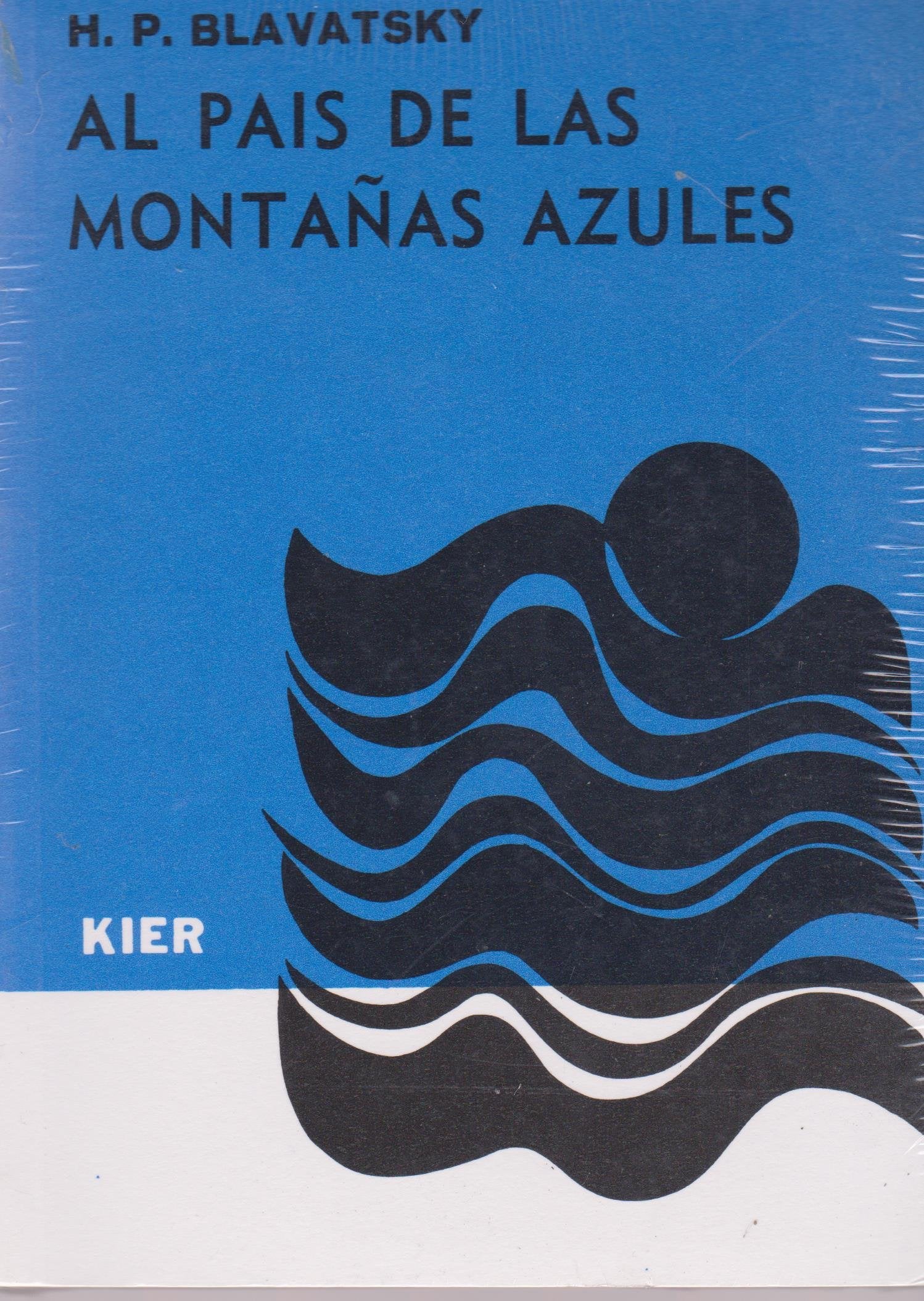 Al Pais de Las Montanas Azules