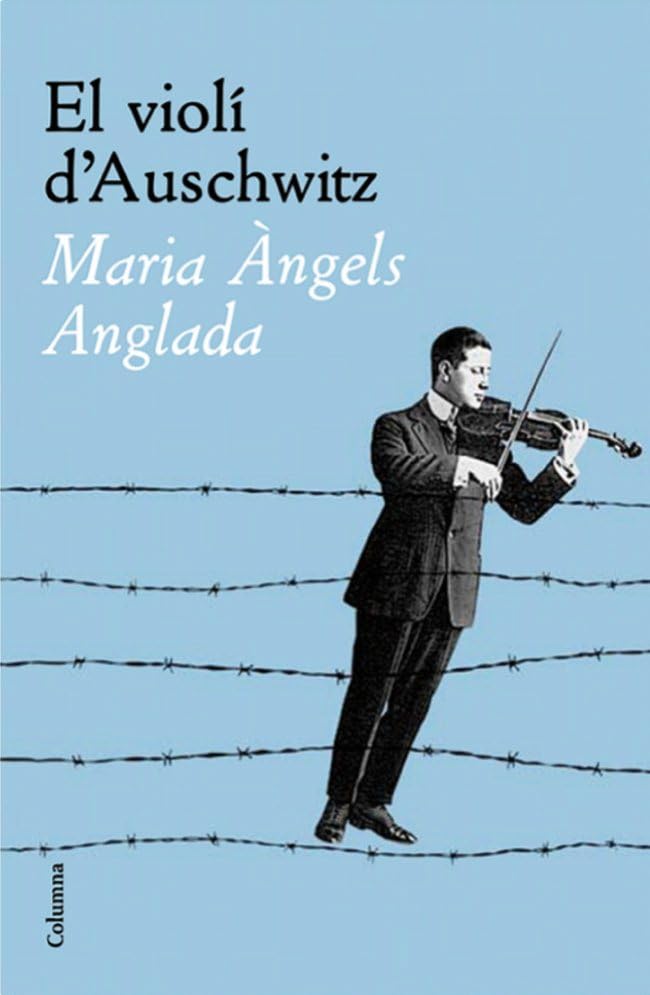 El violí d'Auschwitz (Clàssica)