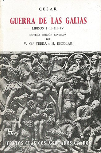 Guerra de las galias libros i-iv (anota)