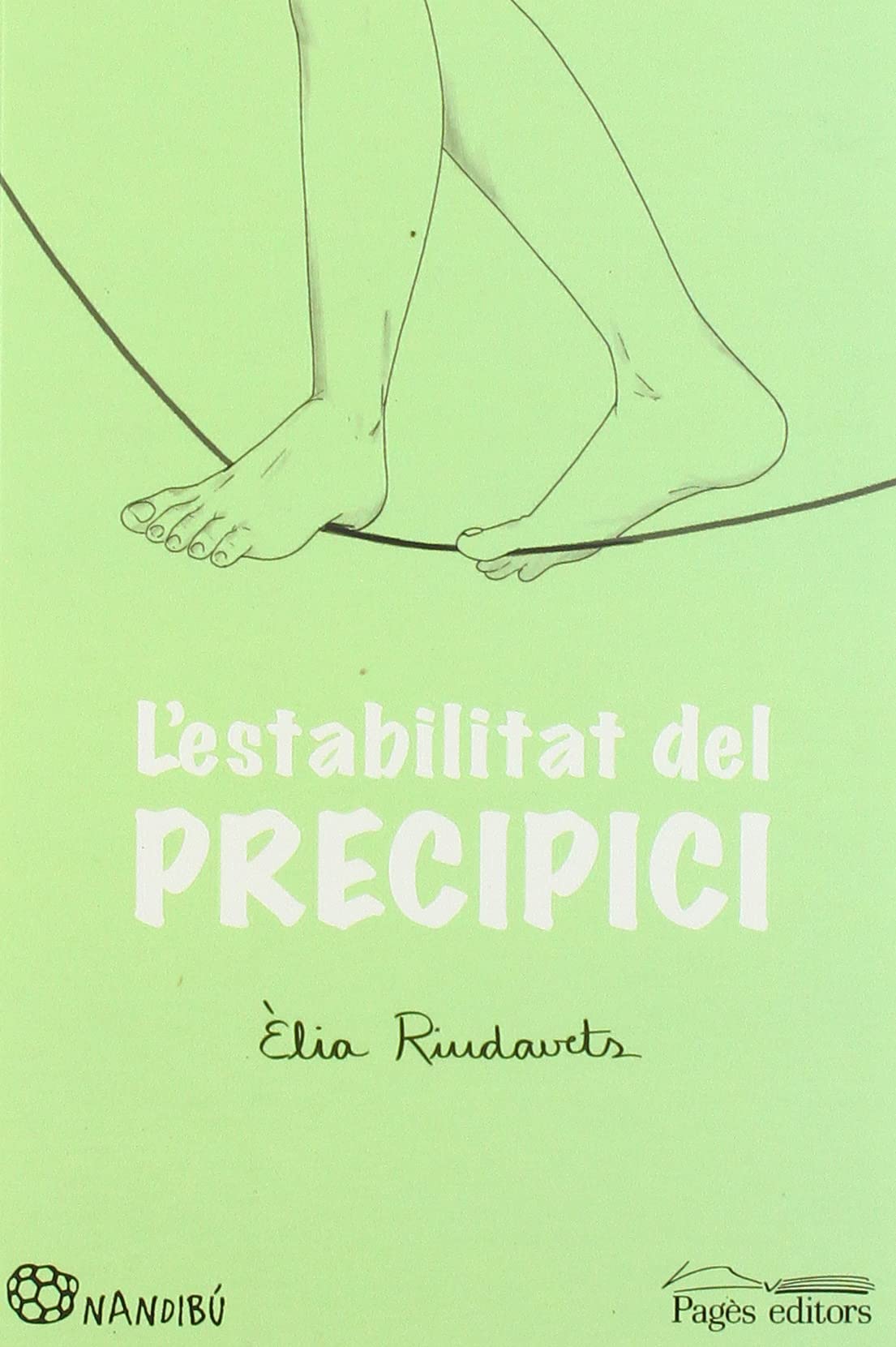 L'estabilitat del precipici (Nandibú)