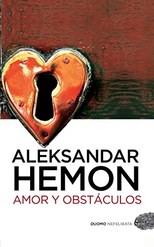 Amor Y Obstaculos (Nefelibata (Duomo))