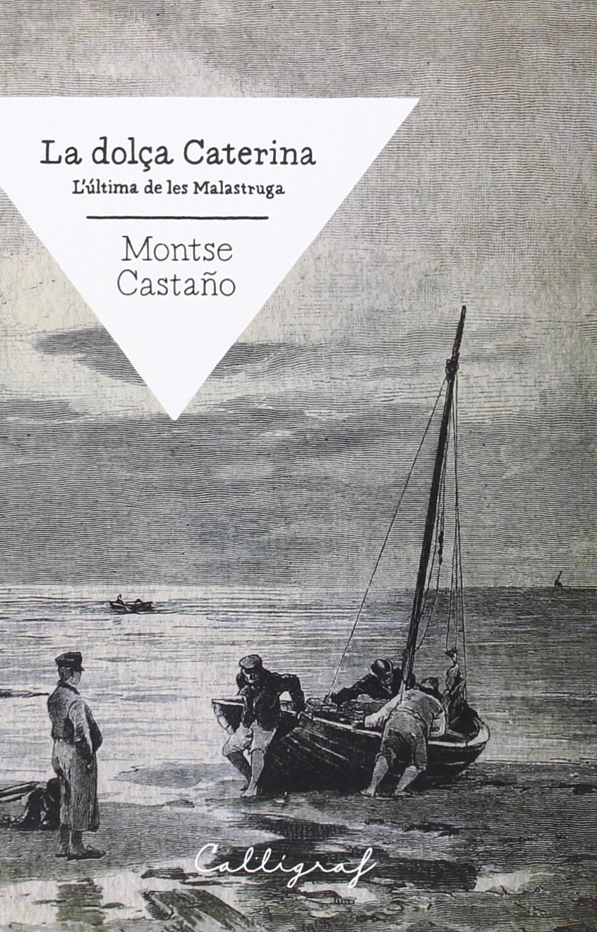 La dolça Caterina: L'última de les Malastruga: 15 (Narrativa)