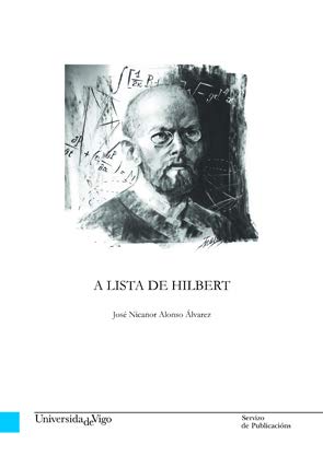 A lista de Hilbert: 27 (Monografías da Universidade de Vigo. Tecnoloxía e Ciencias Experimentais)