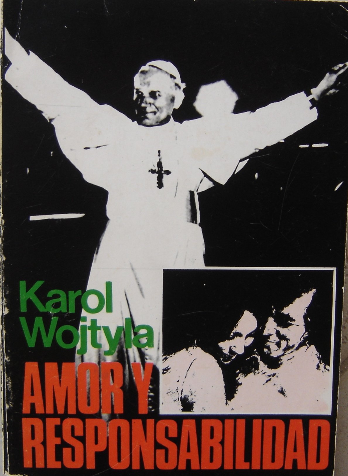 Amor y responsabilidad. Estudio de moral sexual