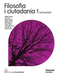 Filosofia I Ciutadania 1 Batxcherat La Casa Del Saber Valenciano Voramar