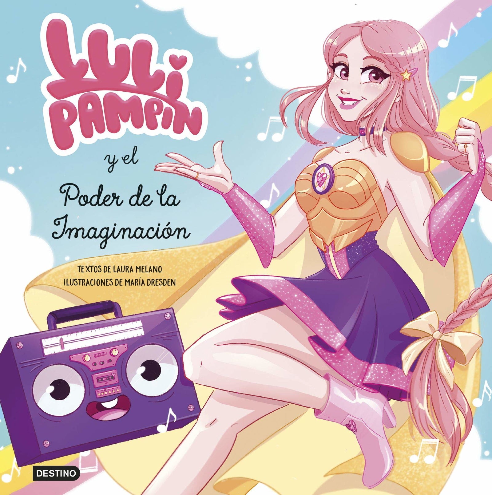Luli Pampín y el poder de la imaginación: 1 (Libros ilustrados)