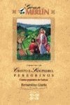 Cristo E San Pedro, Peregrinos (Gran Merlin)