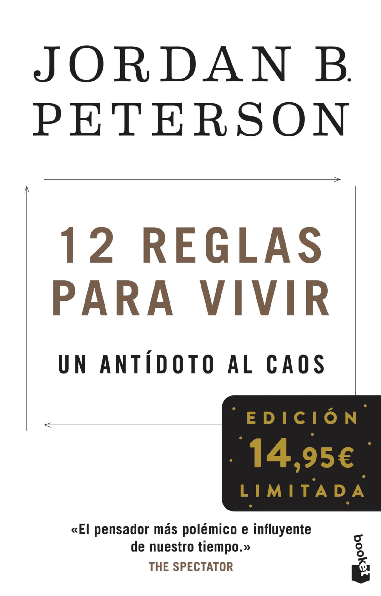 12 reglas para vivir: Un antídoto al caos. Edición limitada (Colección Especial)