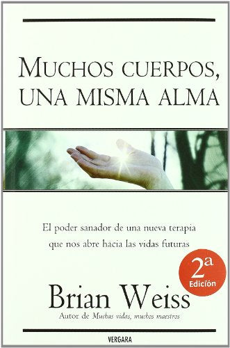 MUCHOS CUERPOS UNA MISMA ALMA (VERGARA MILLENIUM)