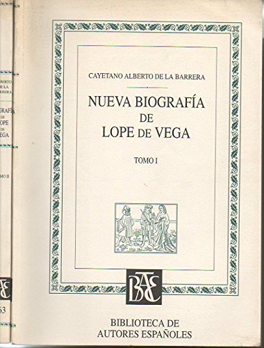 Nueva biografia de lope de Vega I