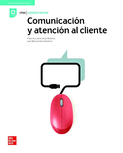 Comunicacion y atencion al cliente. Grado superior - 9788448624026 (SIN COLECCION)