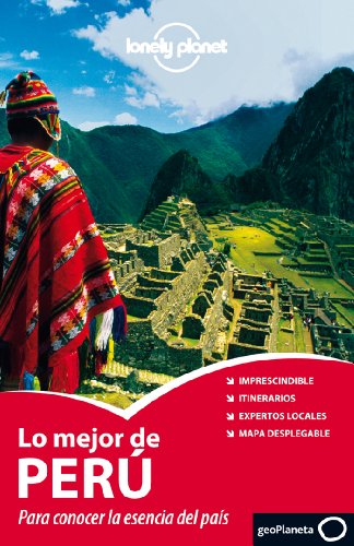 Lo mejor de Perú 1 (Guías Lo mejor de País Lonely Planet)