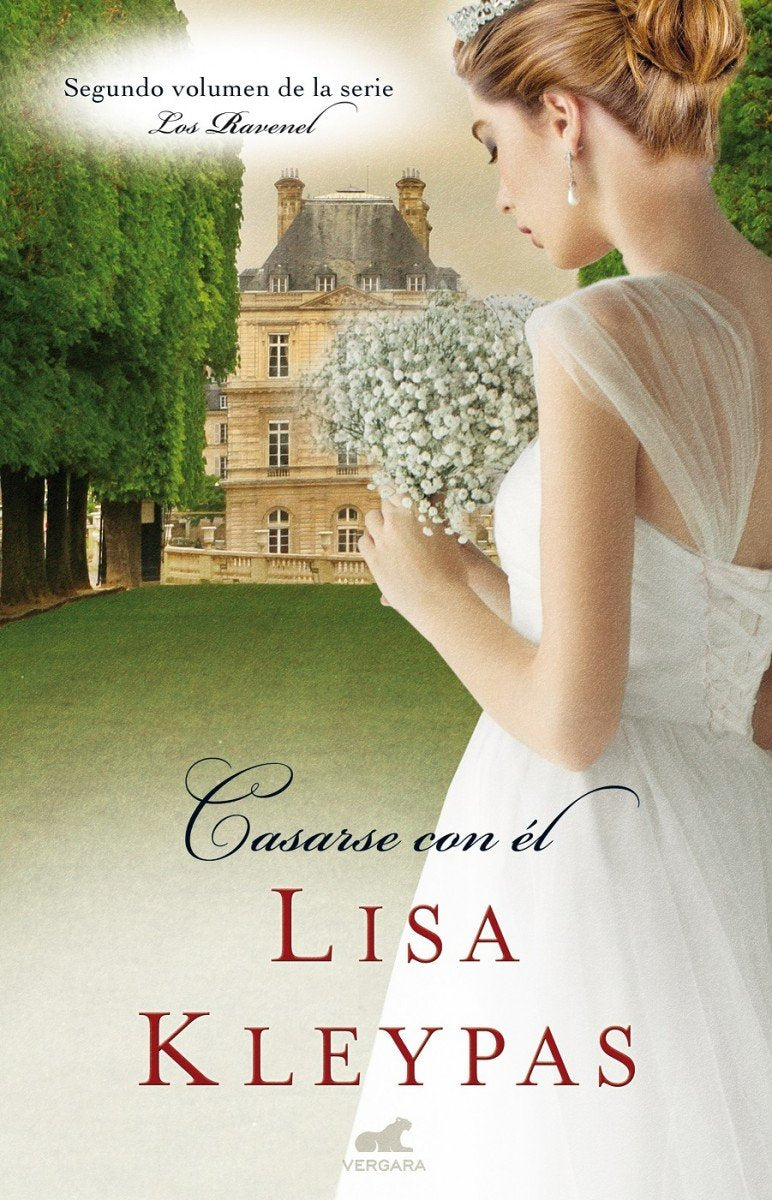 Casarse con él (Los Ravenel 2) (Vergara Romántica)