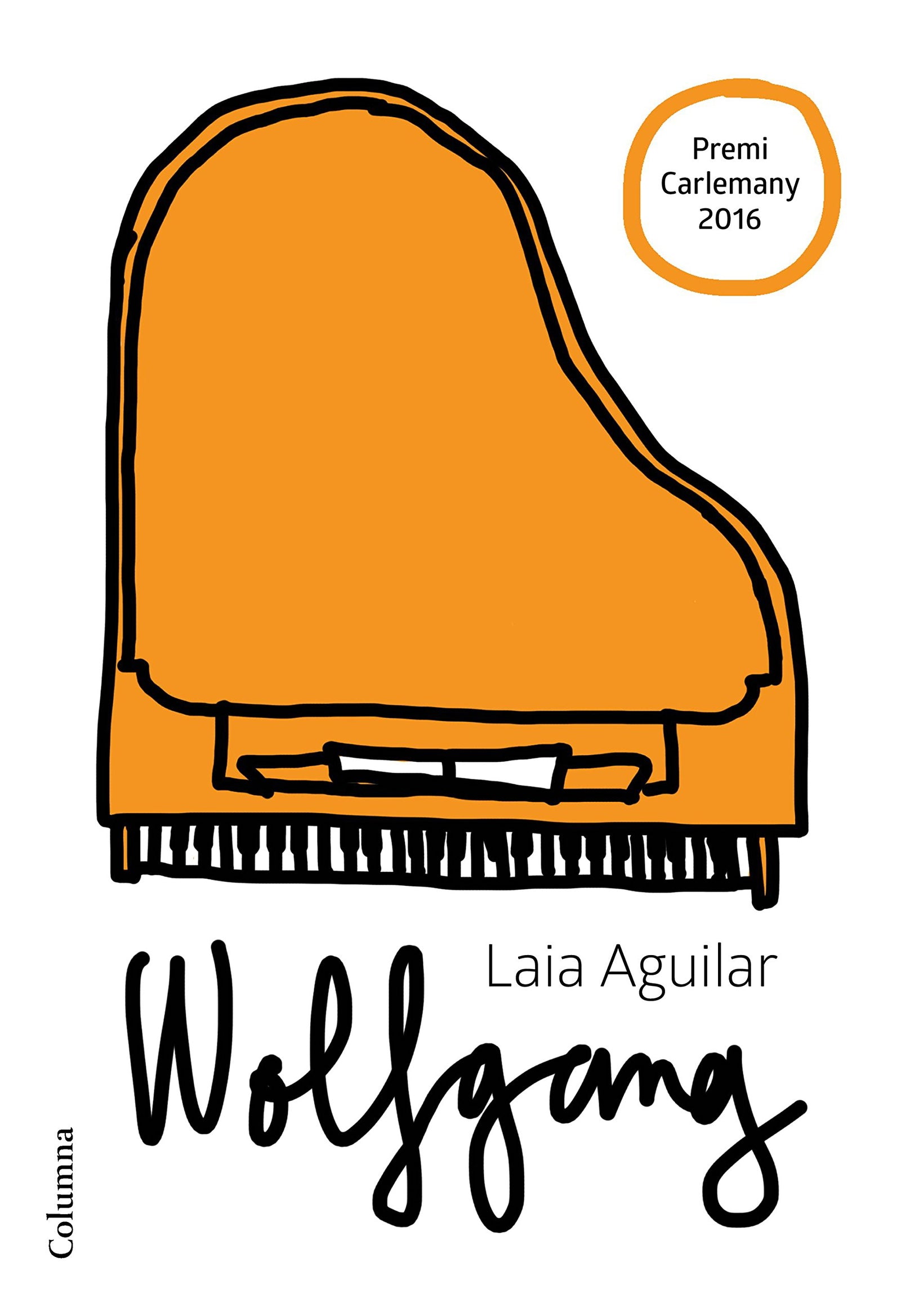 Wolfgang (extraordinari): El llibre en el qual es basa la pel·lícula (Clàssica)