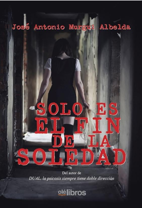 Solo es el fin de la soledad