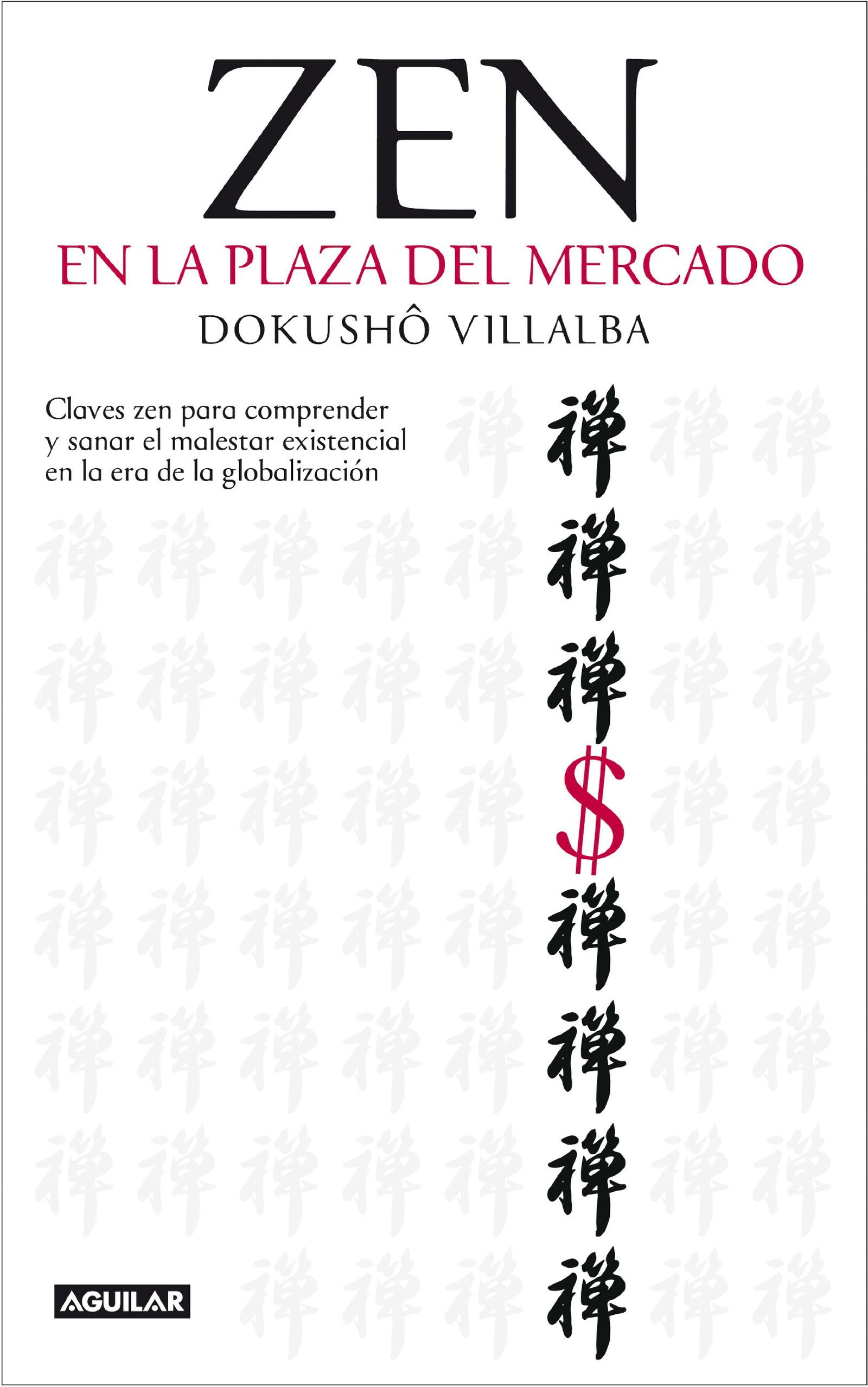 Zen en la plaza del mercado (SIN COLECCION)