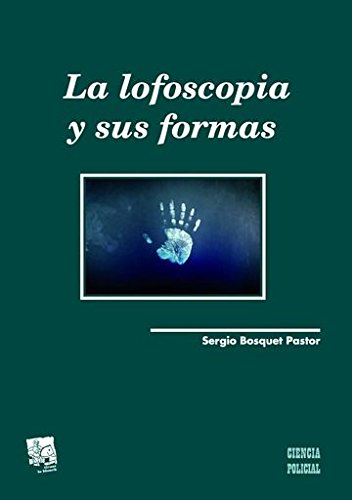 La lofoscopiay sus formas