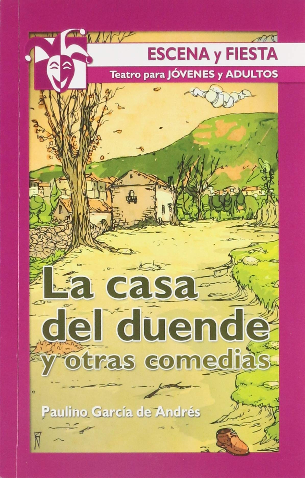 La casa del duende y otras comedias: 100 (Escena y fiesta)