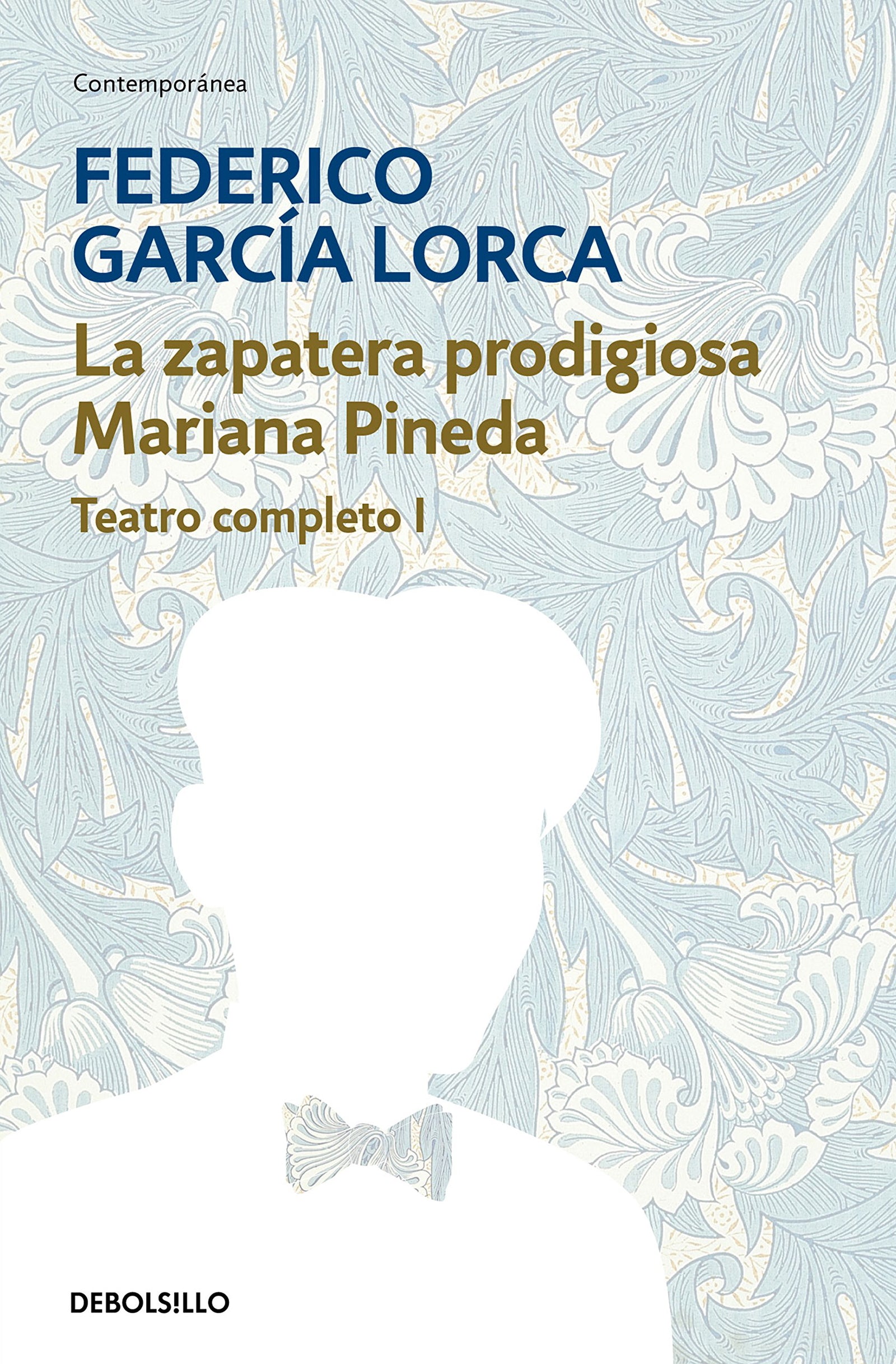 La zapatera prodigiosa | Mariana Pineda (Teatro completo 1) (Contemporánea)