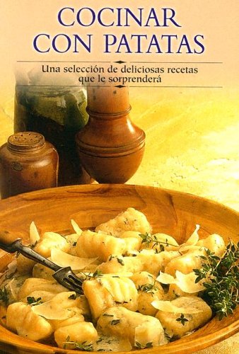 Cocinar con patatas (Cocina paso a paso series / Cooking step-by-step series)