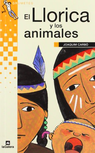 El Llorica y los animales: 75 (Grumetes)