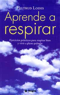 Aprende a respirar (n.E)