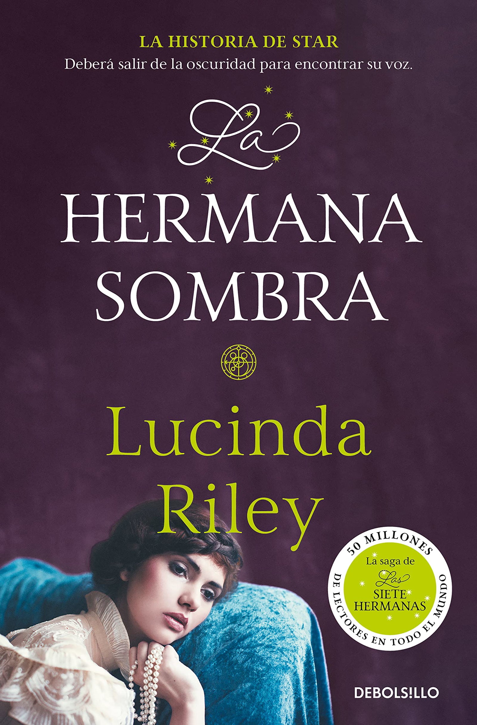 La hermana sombra (Las Siete Hermanas 3): La historia de Star (CAMPAÑAS)