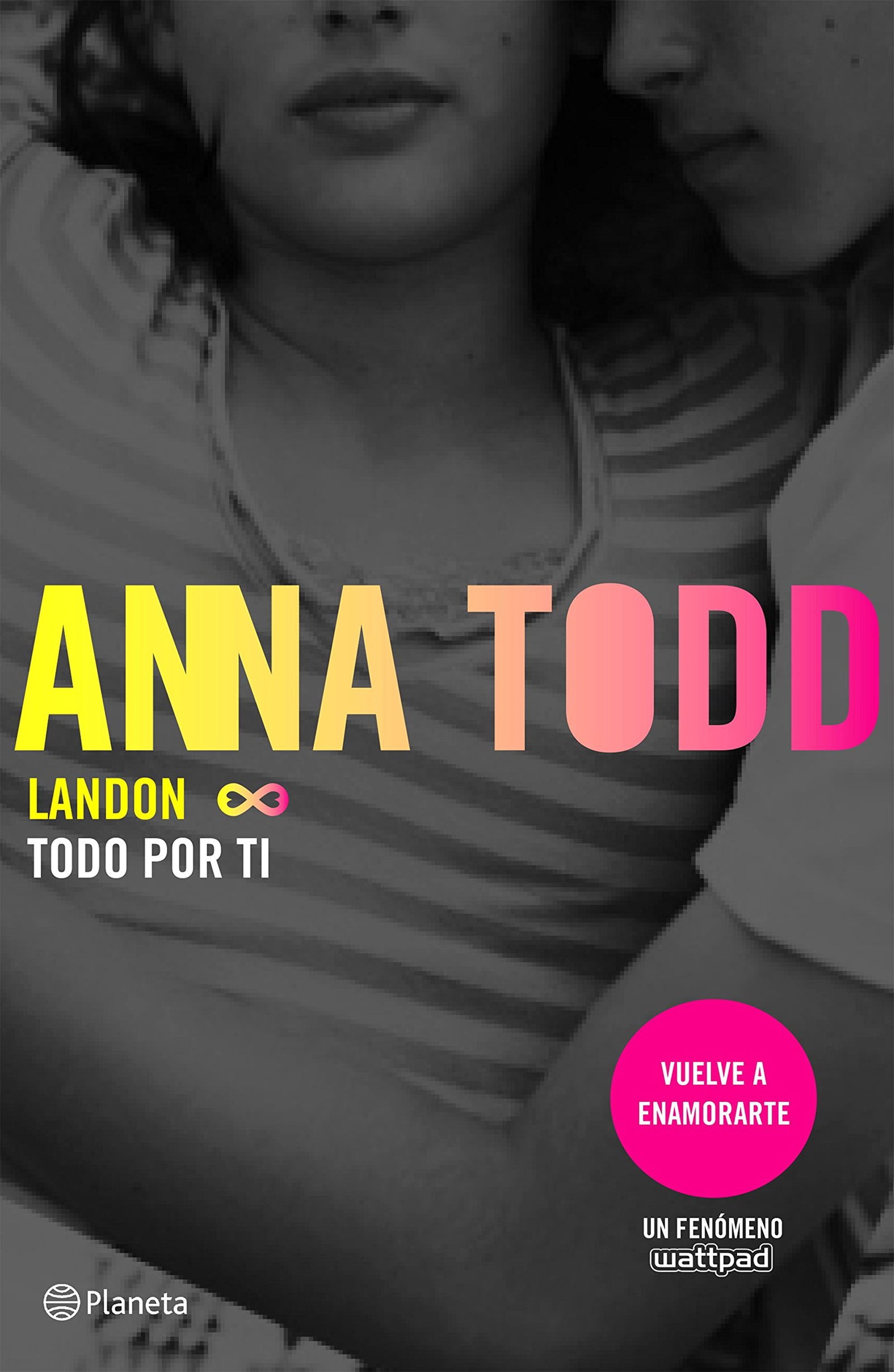 Landon. Todo por ti (Planeta Internacional)