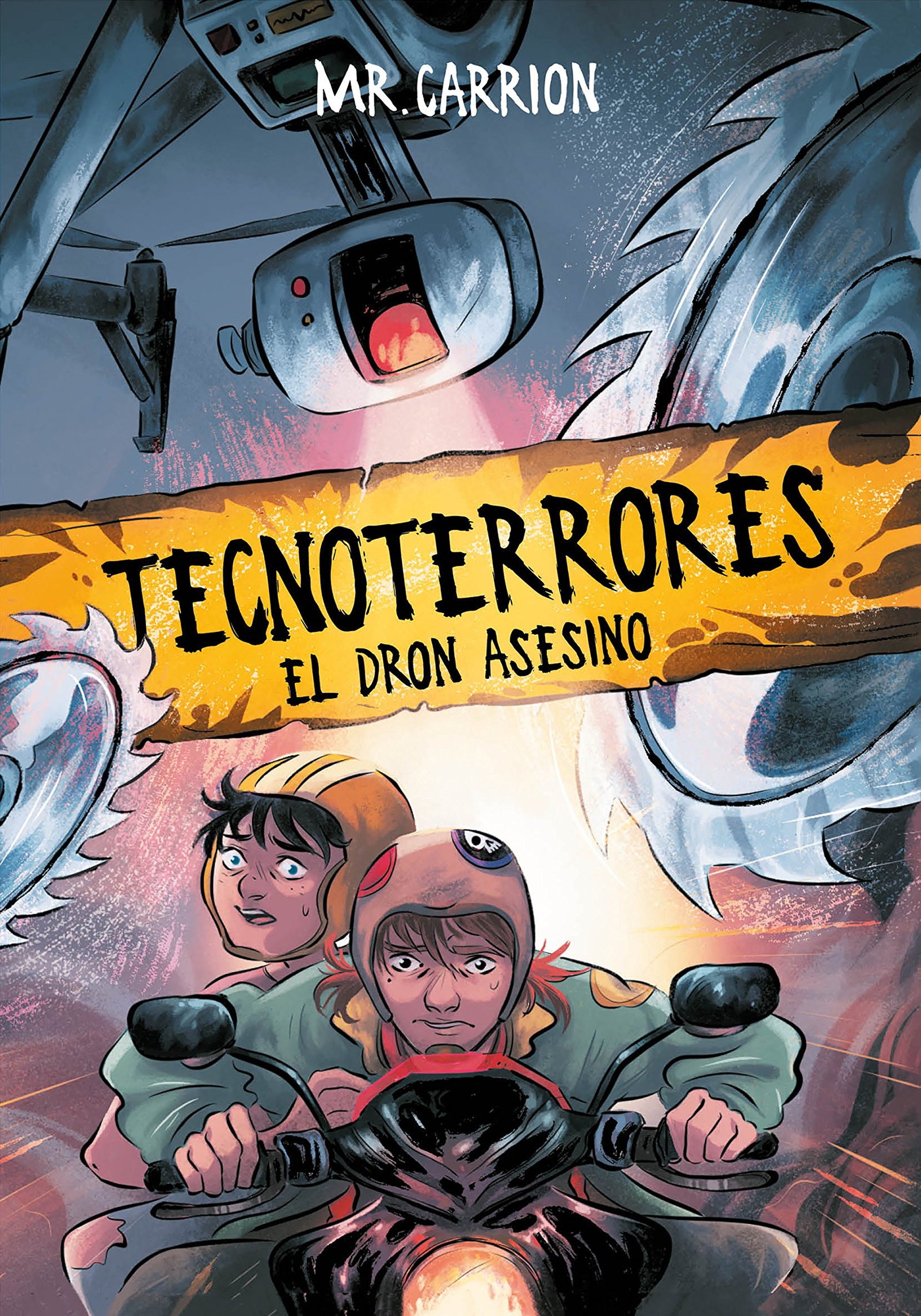 El dron asesino (Tecnoterrores 1) (Escritura desatada)