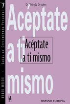 Acéptate a ti mismo (Vivir mejor)