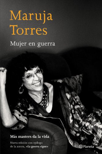 Mujer en guerra (Biblioteca Maruja Torres)
