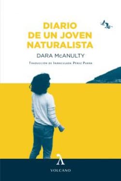 DIARIO DE UN JOVEN NATURALISTA (VOLCANO)