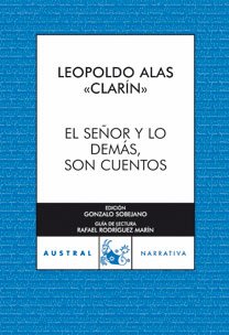 El Señor y lo demás, son cuentos: 1 (Clásica)